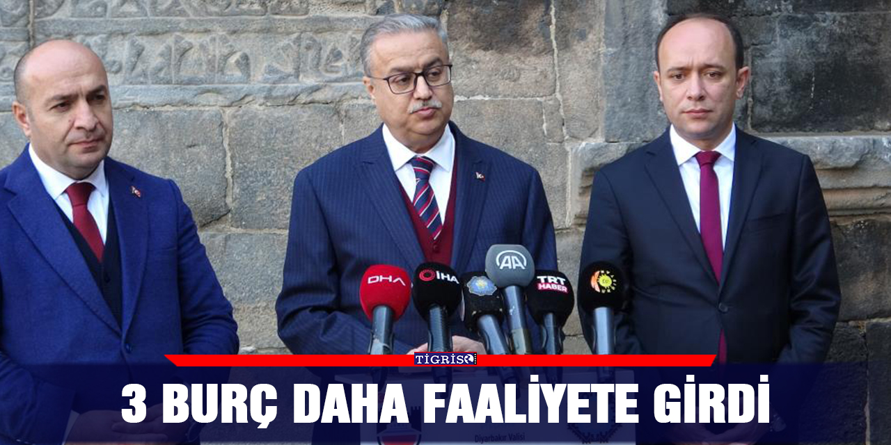 VİDEO - 3 burç daha faaliyete girdi