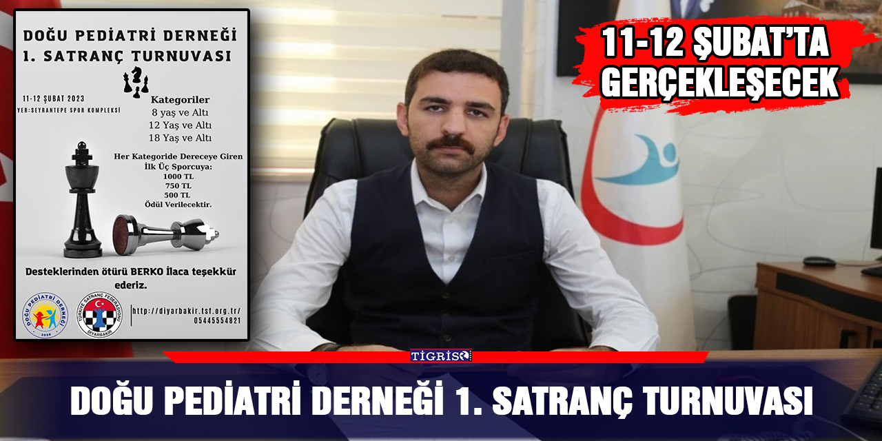 Doğu pediatri derneği 1. satranç turnuvası