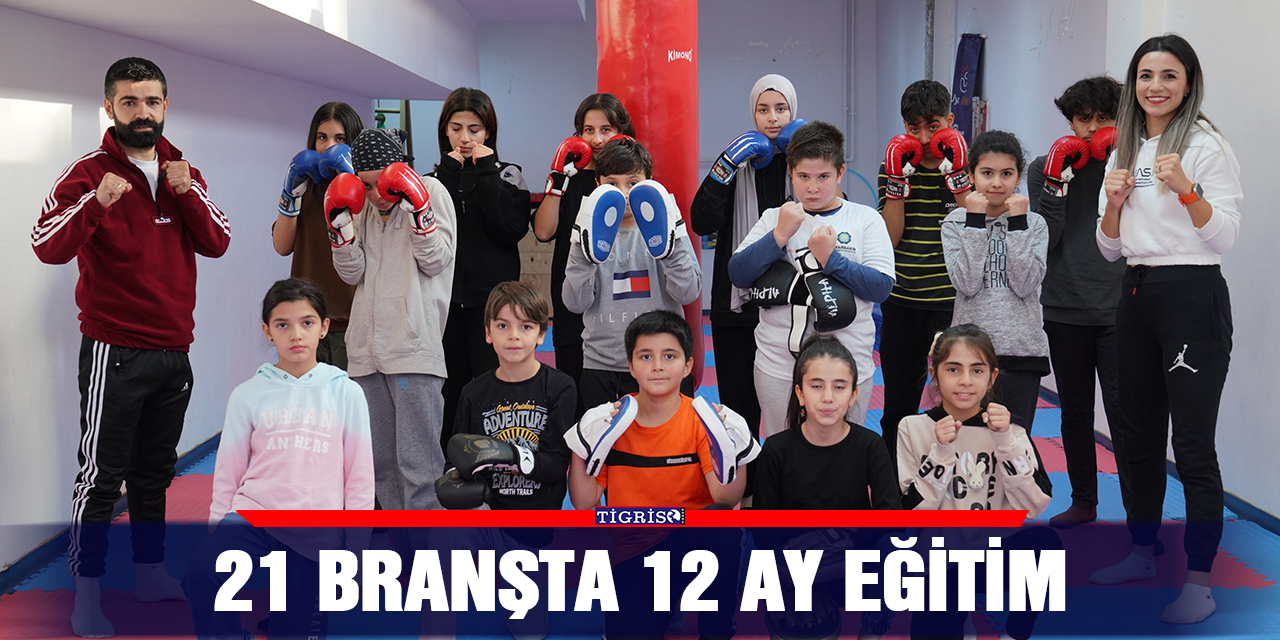 21 branşta 12 ay eğitim