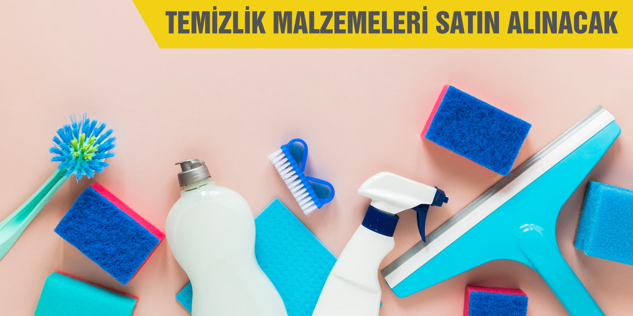 Temizlik malzemesi satın alınacak