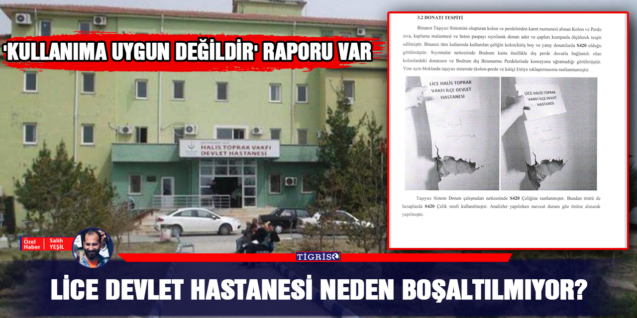 Lice Devlet Hastanesi neden boşaltılmıyor?