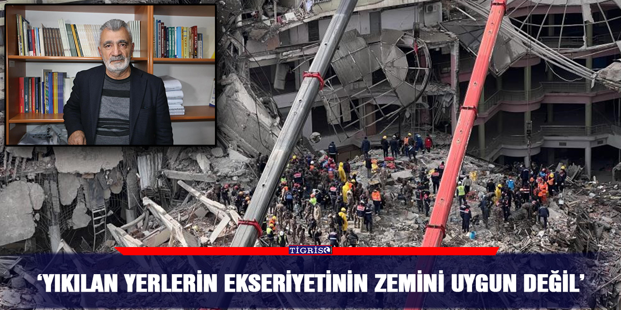 ‘Yıkılan yerlerin ekseriyetinin zemini uygun değil’