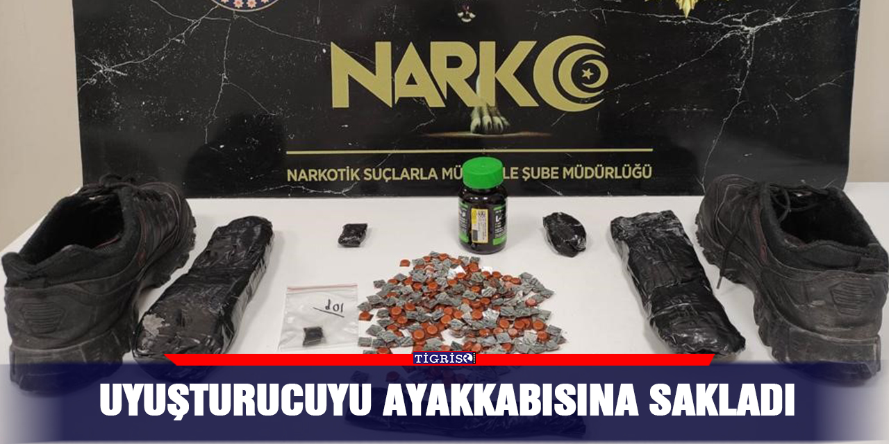 Uyuşturucuyu ayakkabısına sakladı