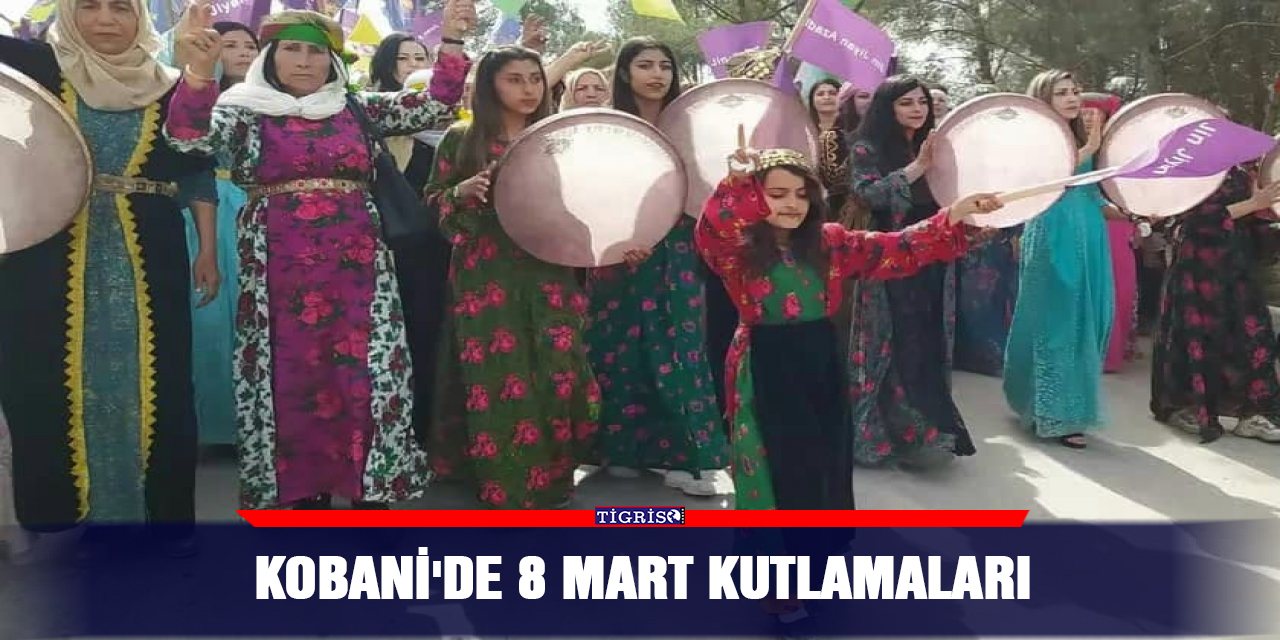 Kobani'de 8 Mart kutlamaları