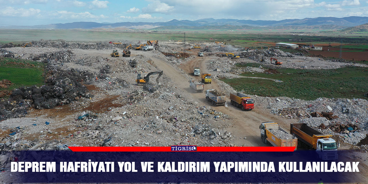 Deprem hafriyatı yol ve kaldırım yapımında kullanılacak