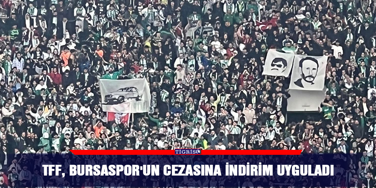 TFF, Bursaspor'un cezasına indirim uyguladı