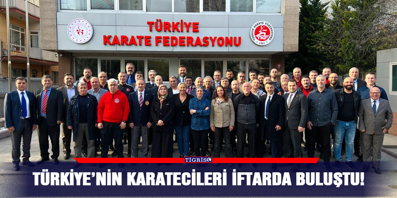 Türkiye’nin karatecileri iftarda buluştu!
