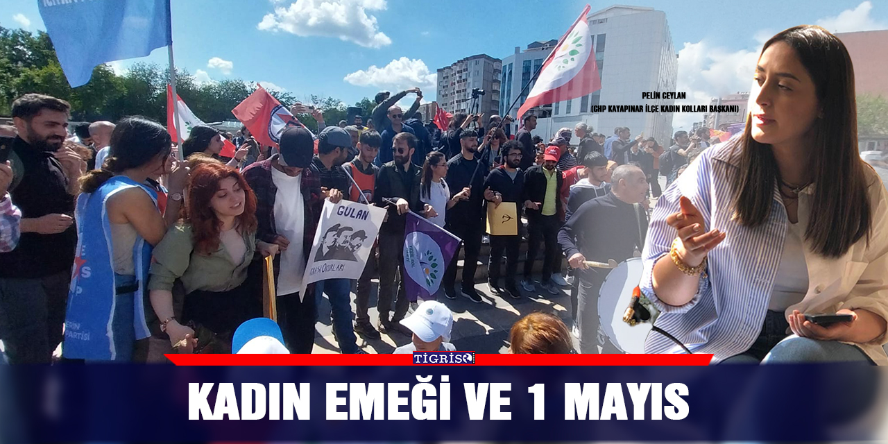 Kadın Emeği ve 1 Mayıs