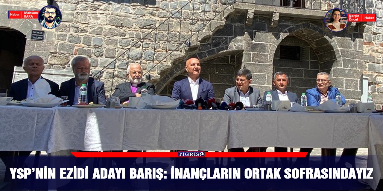 VİDEO - YSP’nin Ezidi adayı Barış: İnançların ortak sofrasındayız