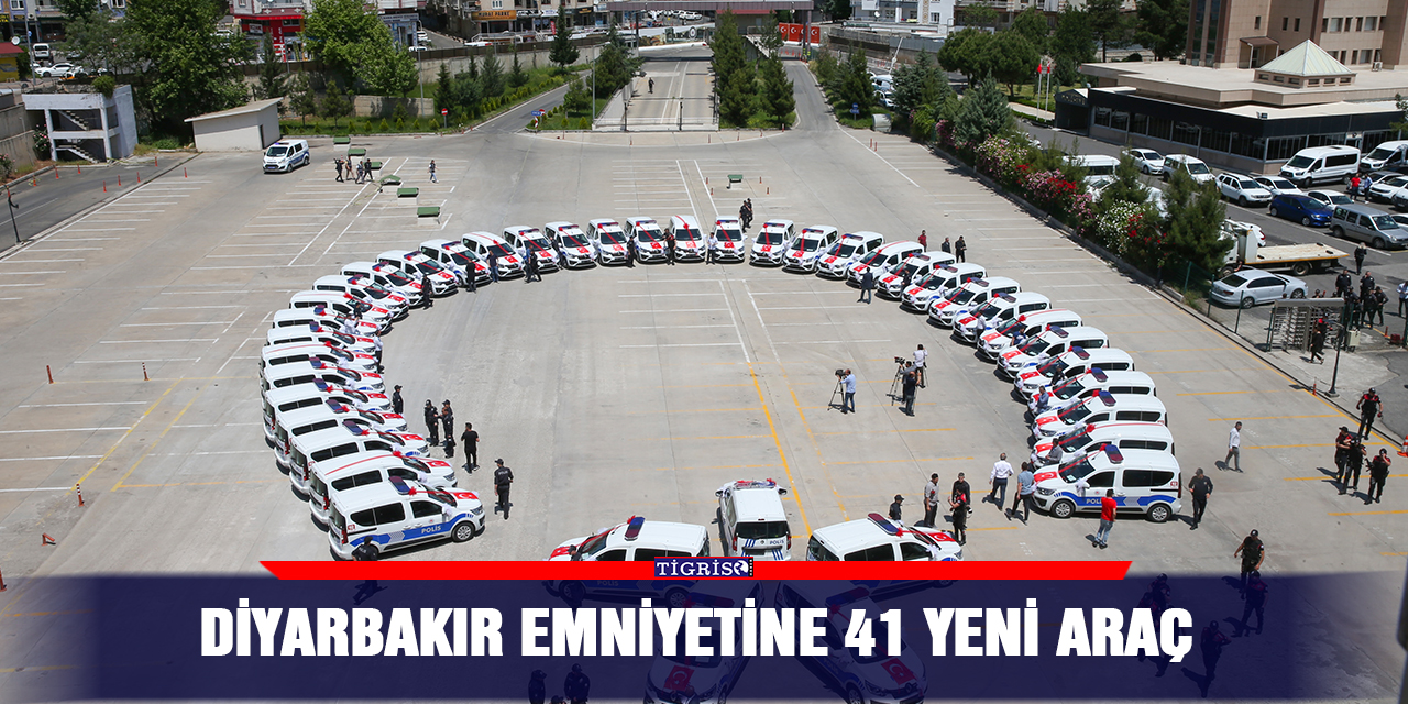 Diyarbakır Emniyetine 41 yeni araç
