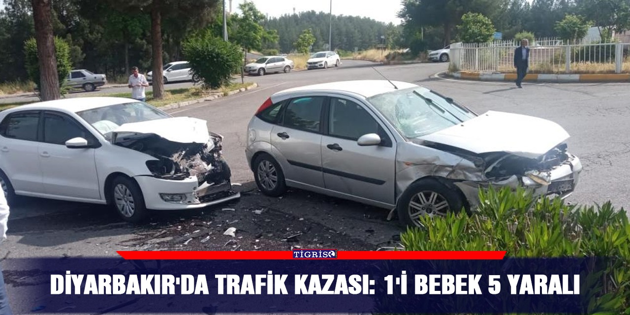 Diyarbakır'da trafik kazası: 1'i bebek 5 yaralı