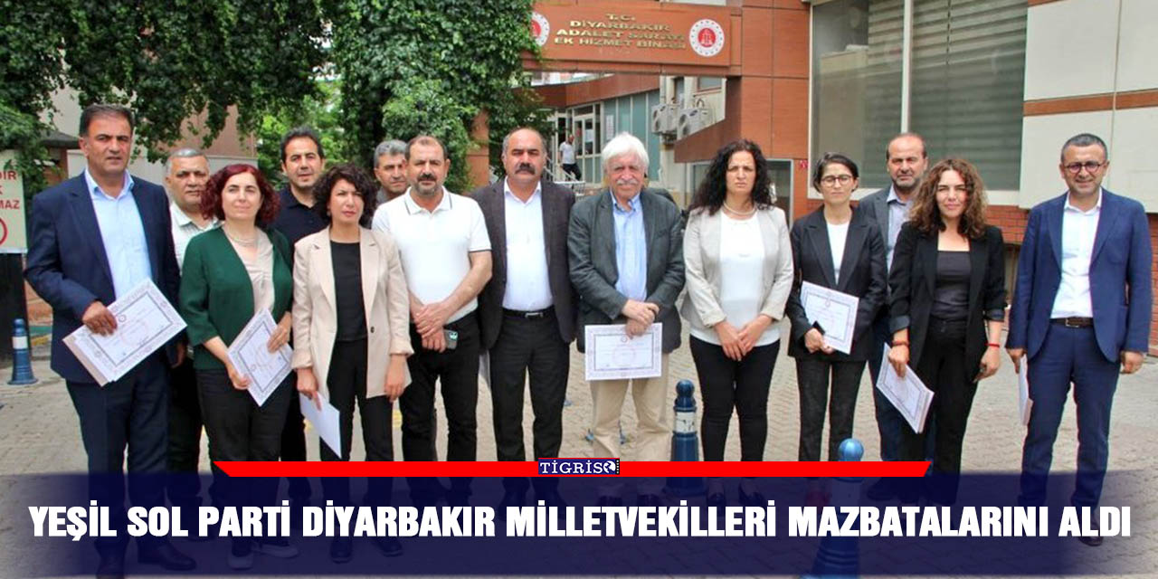Yeşil Sol Parti Diyarbakır Milletvekilleri mazbatalarını aldı