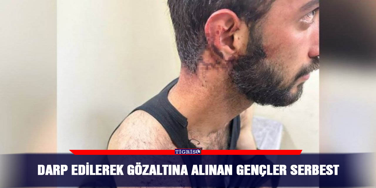Darp edilerek gözaltına alınan gençler serbest