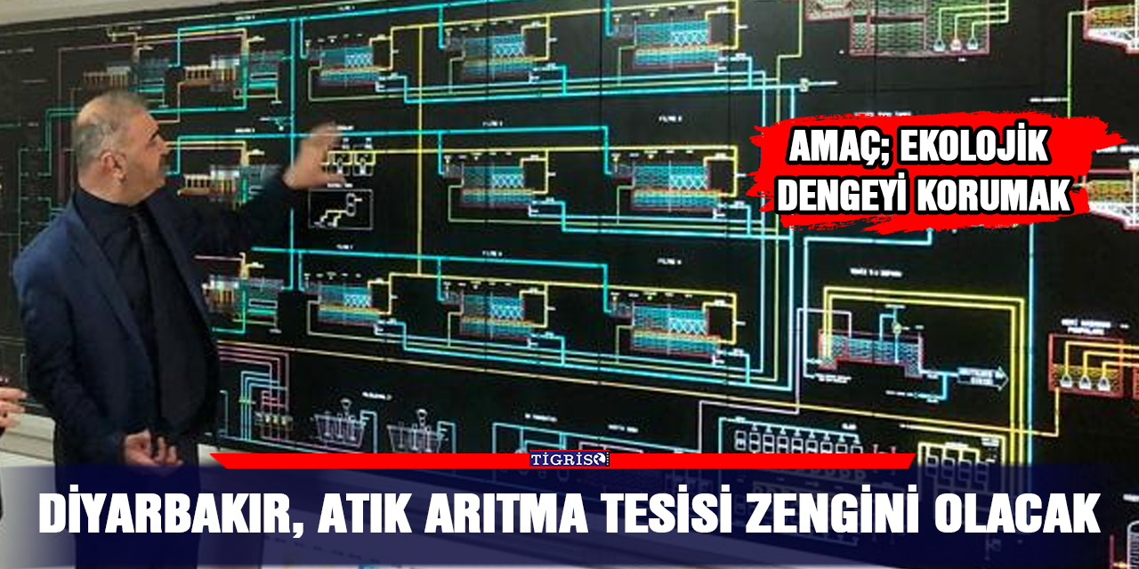 Diyarbakır, atık arıtma tesisi zengini olacak