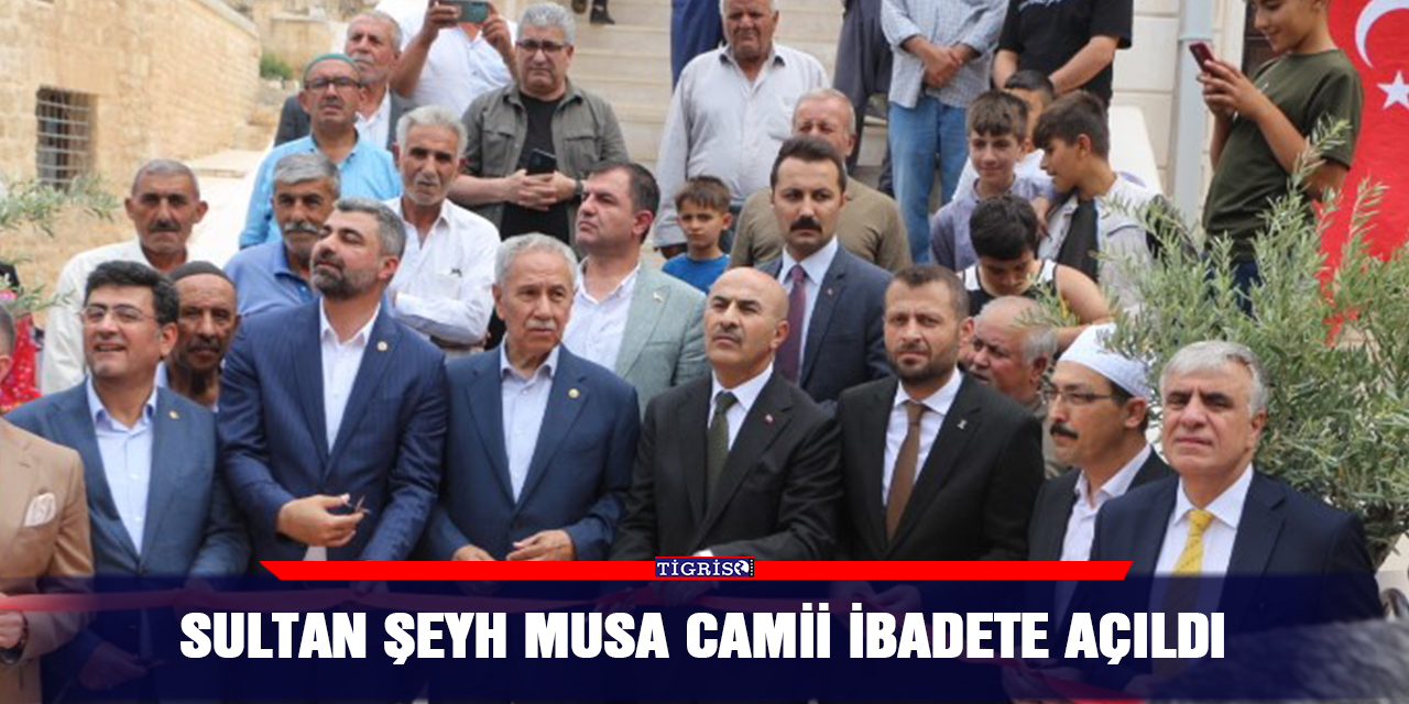 Sultan Şeyh Musa Camii ibadete açıldı