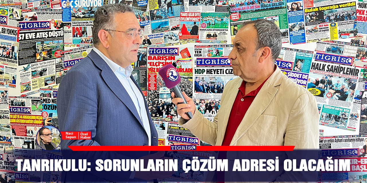 VİDEO - Tanrıkulu: Sorunların çözüm adresi olacağım