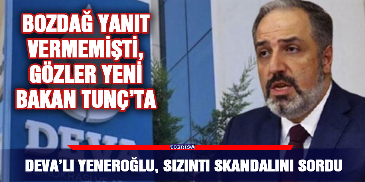 Bozdağ yanıt vermemişti, gözler yeni Bakan Tunç’ta