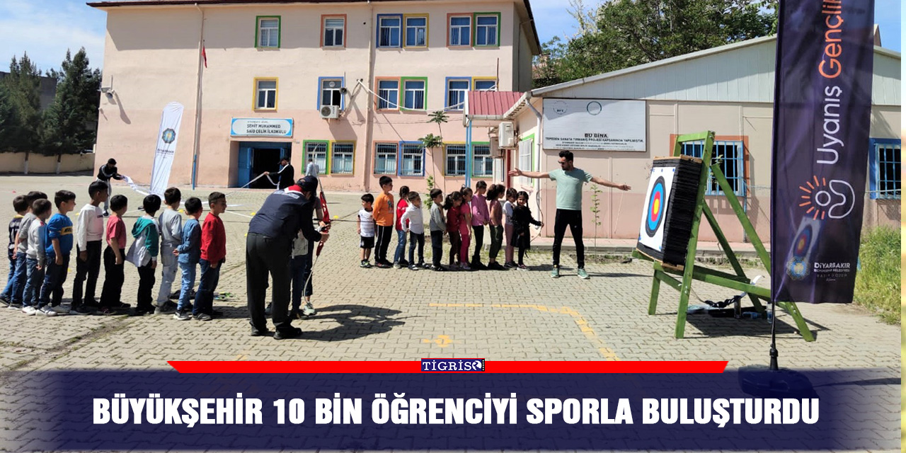 Büyükşehir 10 bin öğrenciyi sporla buluşturdu