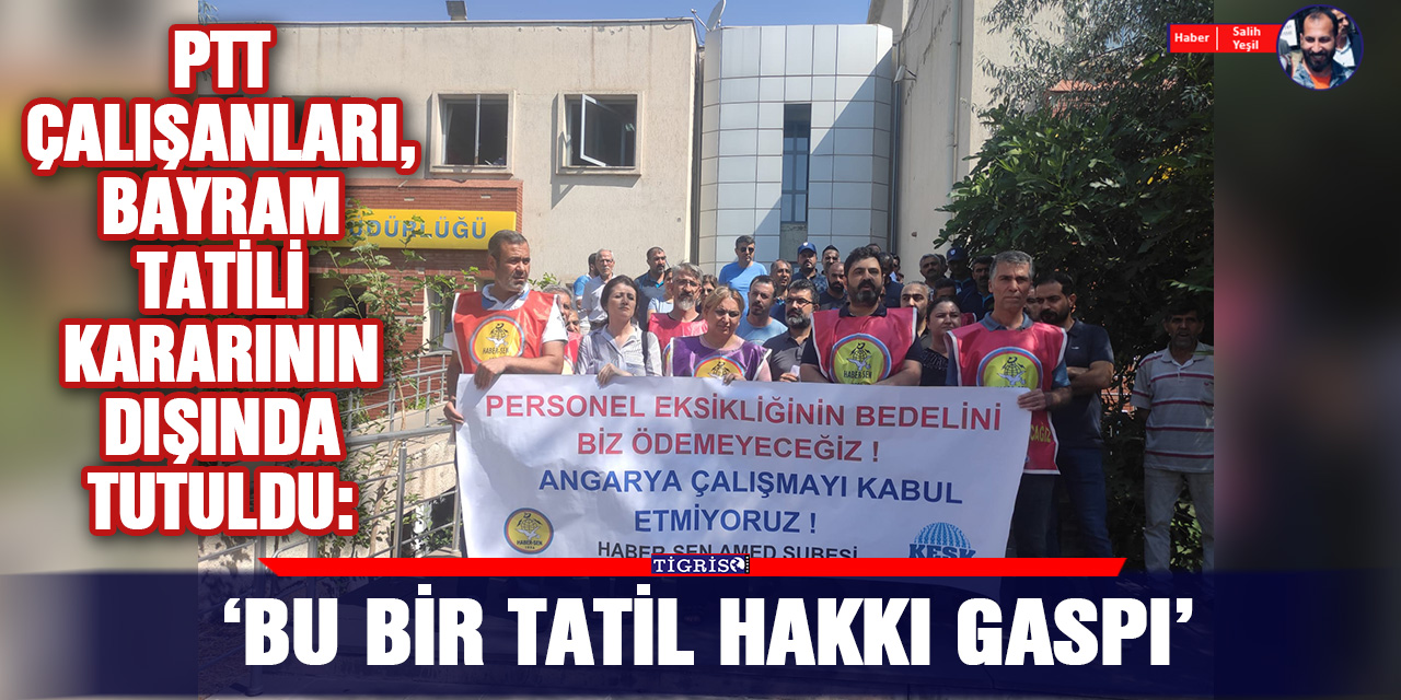 PTT çalışanları, bayram tatili kararının dışında tutuldu