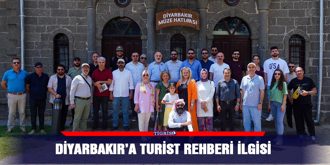 Diyarbakır’a turist rehberi ilgisi