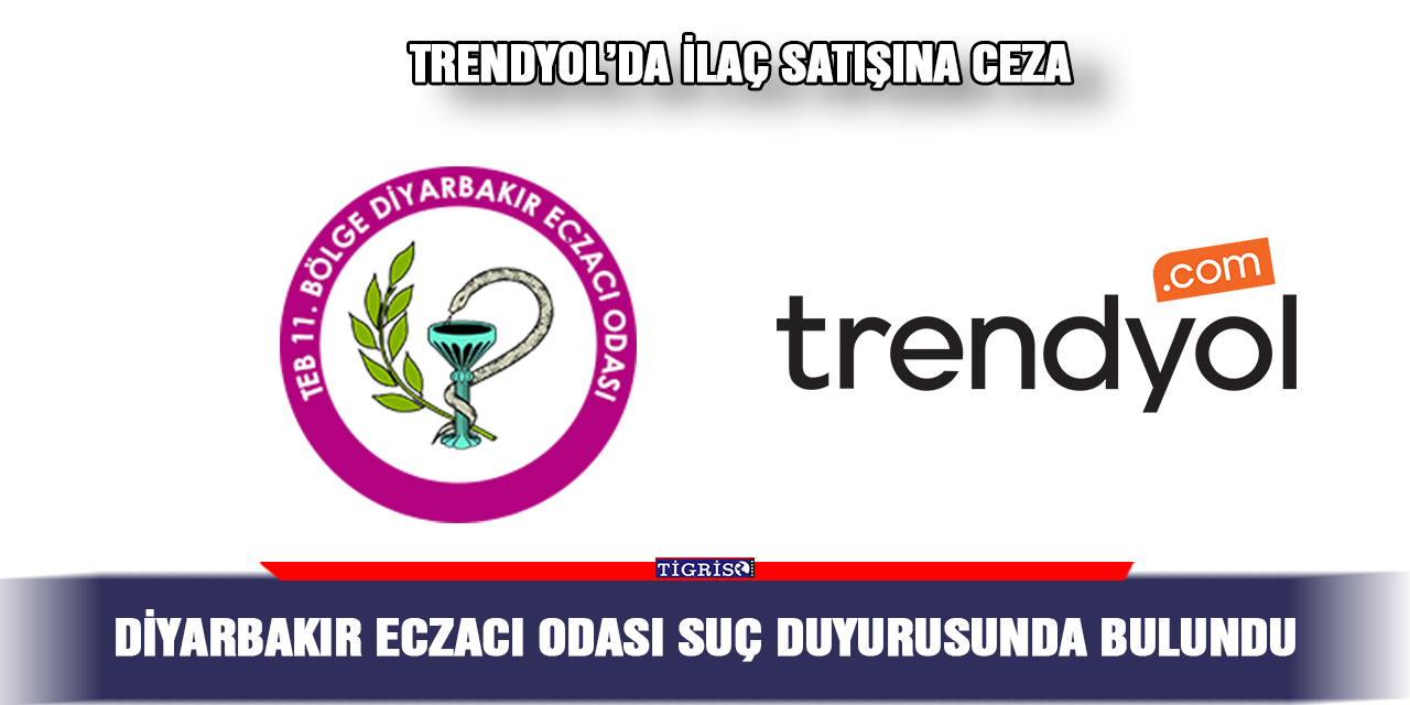 Diyarbakır Eczacı Odası suç duyurusunda bulundu