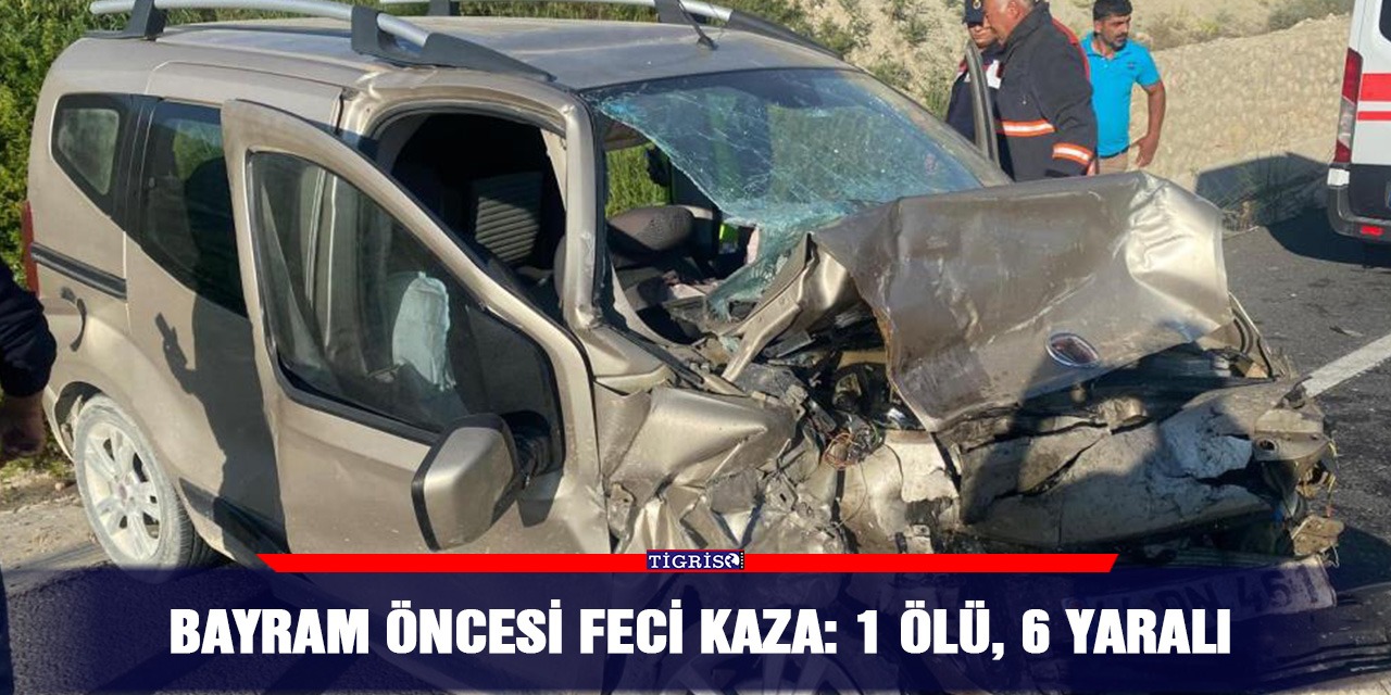 Bayram öncesi feci kaza: 1 ölü, 6 yaralı