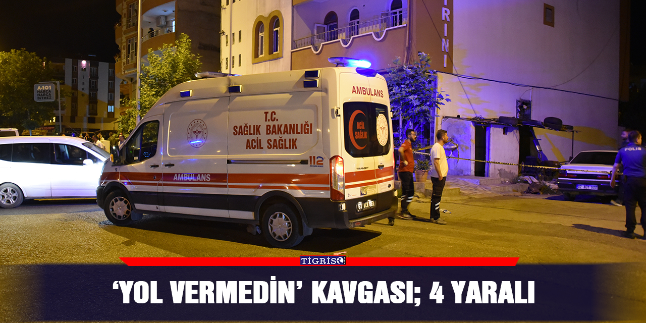 ‘Yol vermedin’ kavgası; 4 yaralı