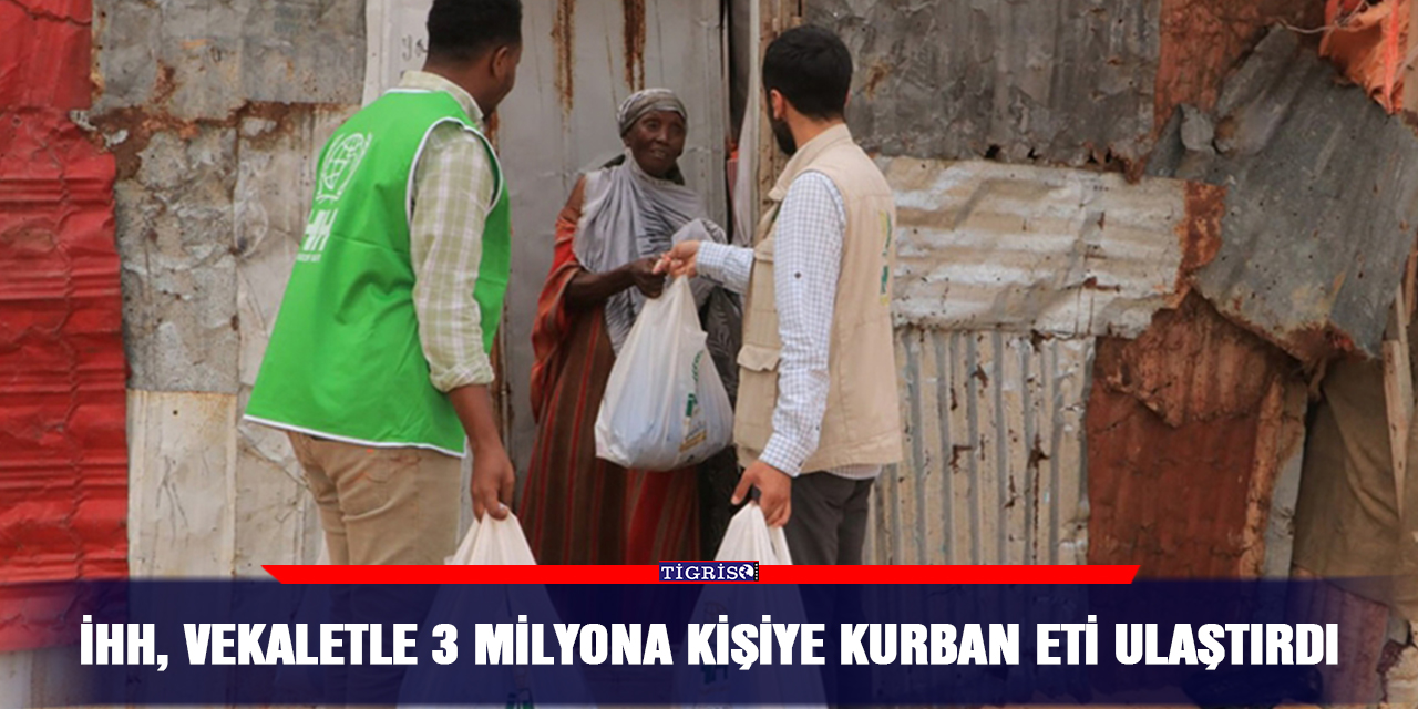 İHH, vekaletle 3 milyona kişiye kurban eti ulaştırdı