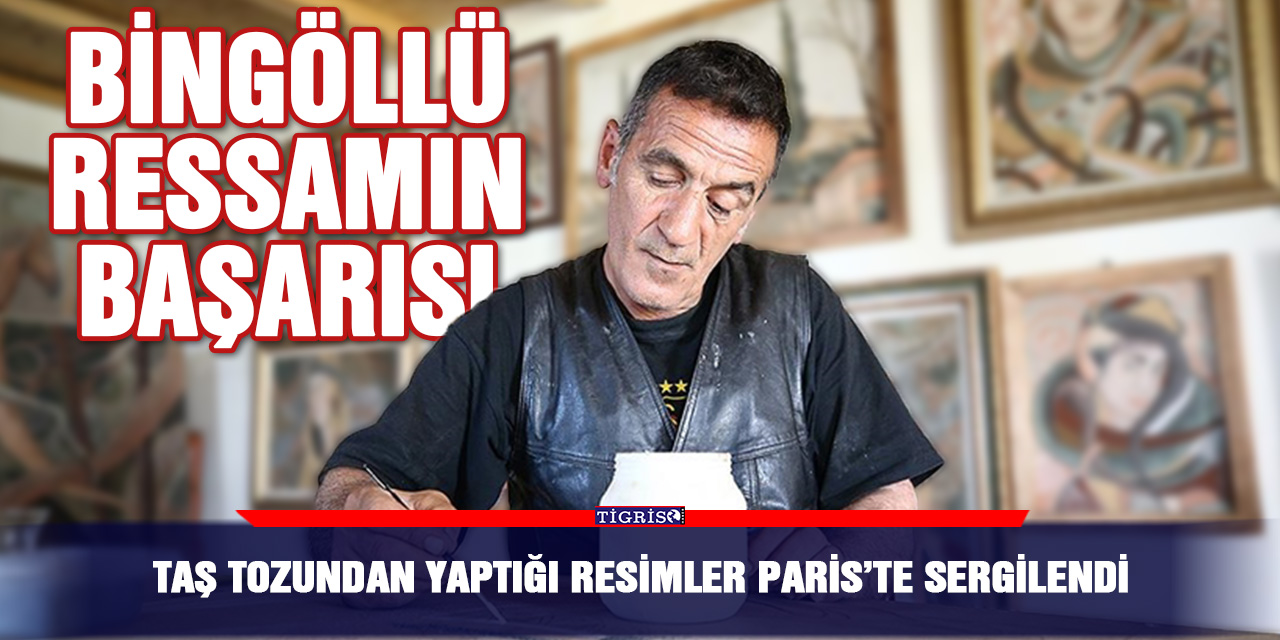 Taş tozundan yaptığı resimler Paris’te sergilendi