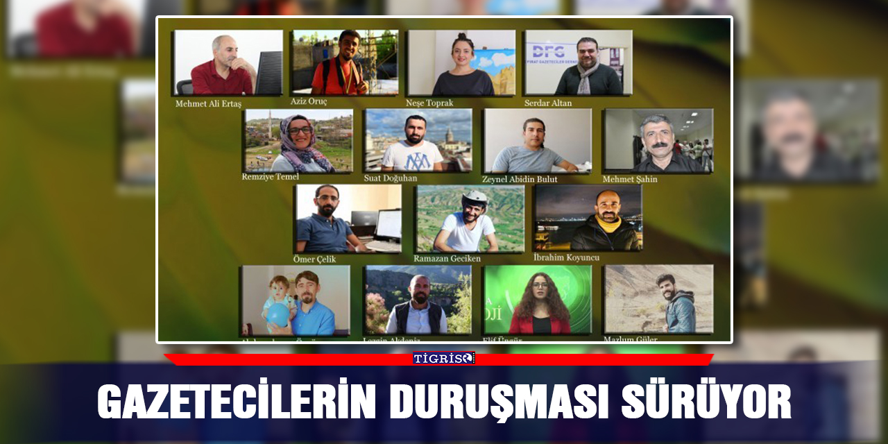 Gazetecilerin duruşması sürüyor