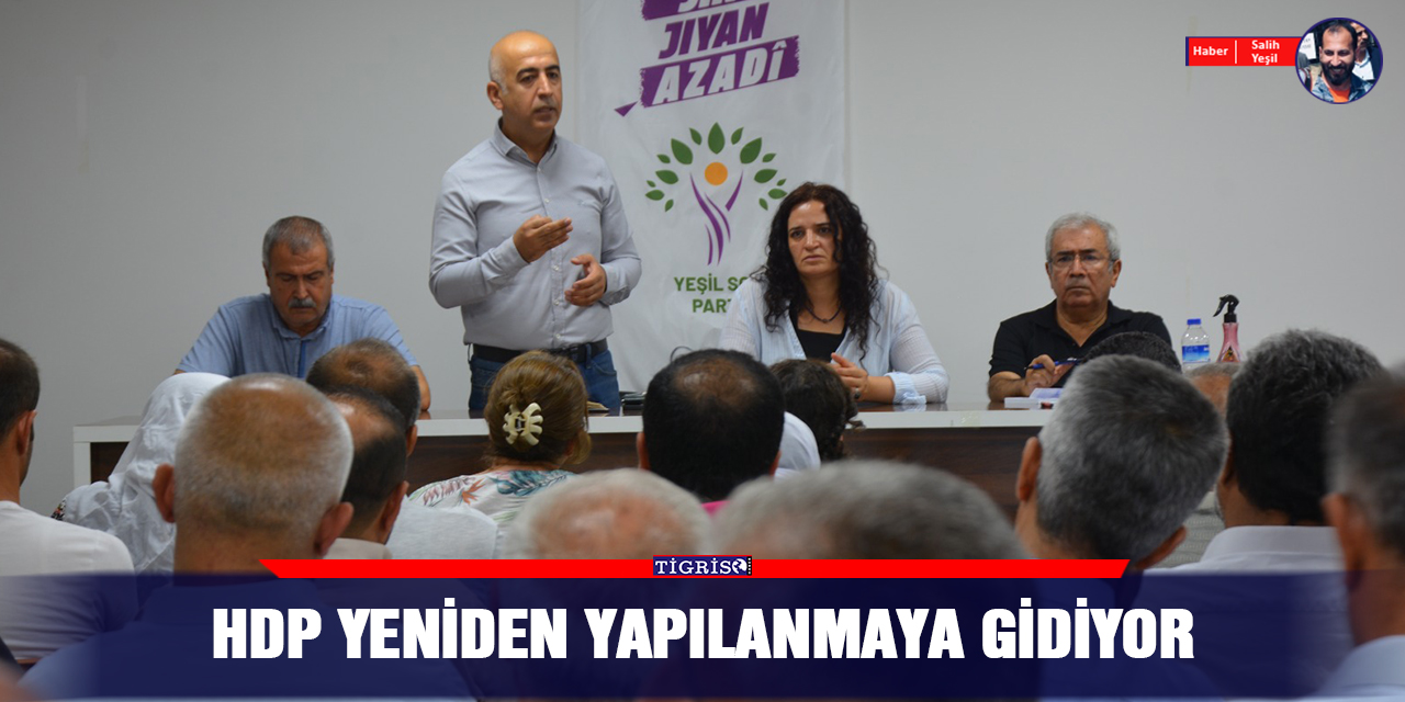 HDP yeniden yapılanmaya gidiyor