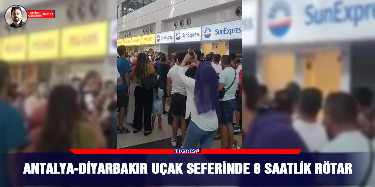 VİDEO - Antalya-Diyarbakır uçak seferinde 8 saatlik rötar