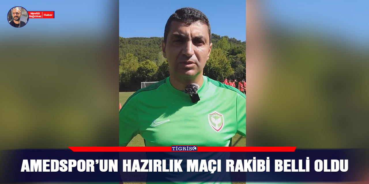 VİDEO - Amedspor’un hazırlık maçı rakibi belli oldu
