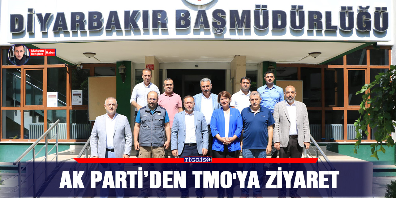 AK Parti’den TMO'ya Ziyaret
