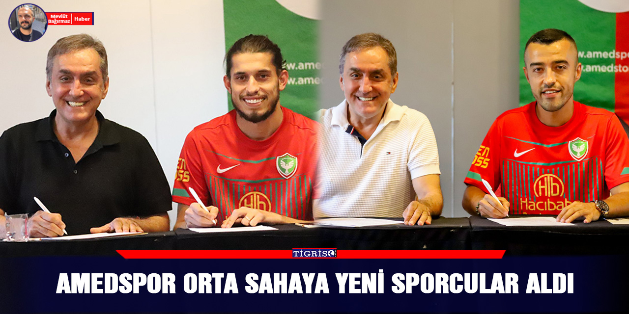 Amedspor orta sahaya yeni oyuncular aldı!