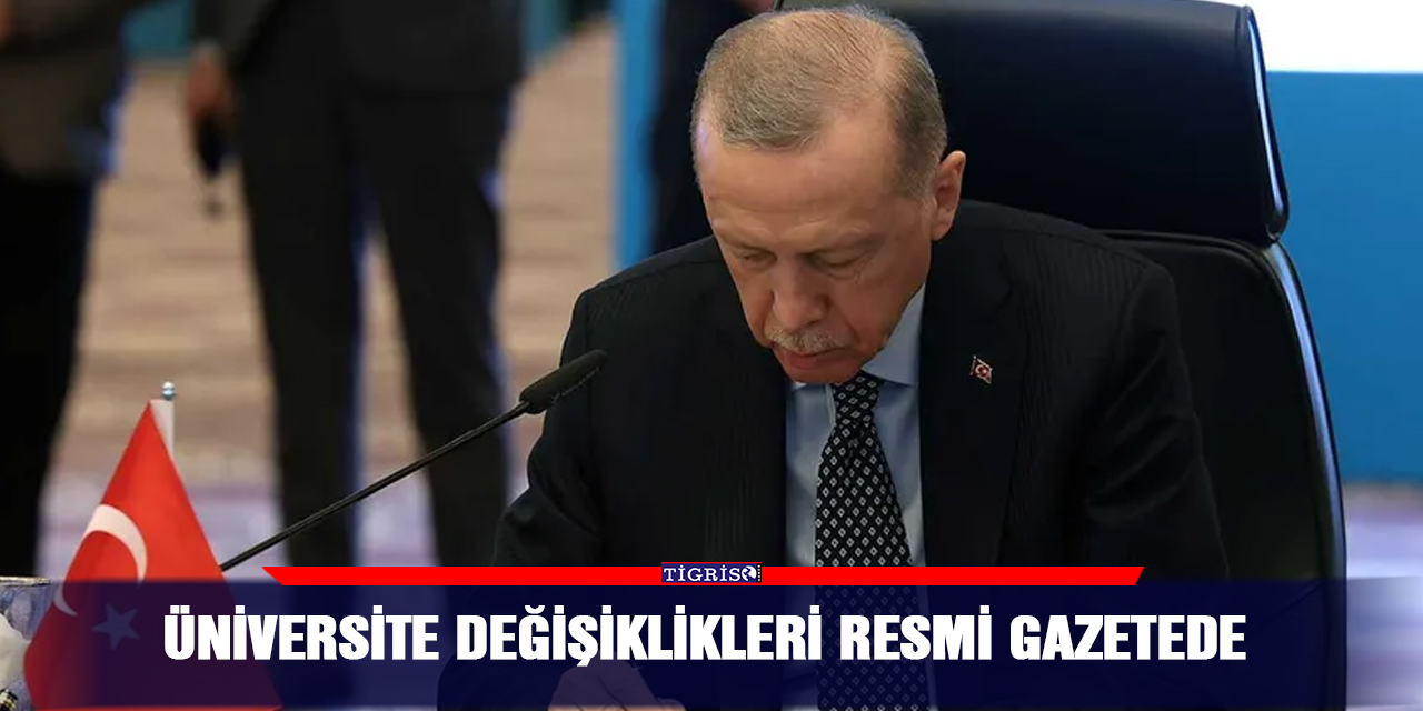 Üniversite değişiklikleri resmi gazetede