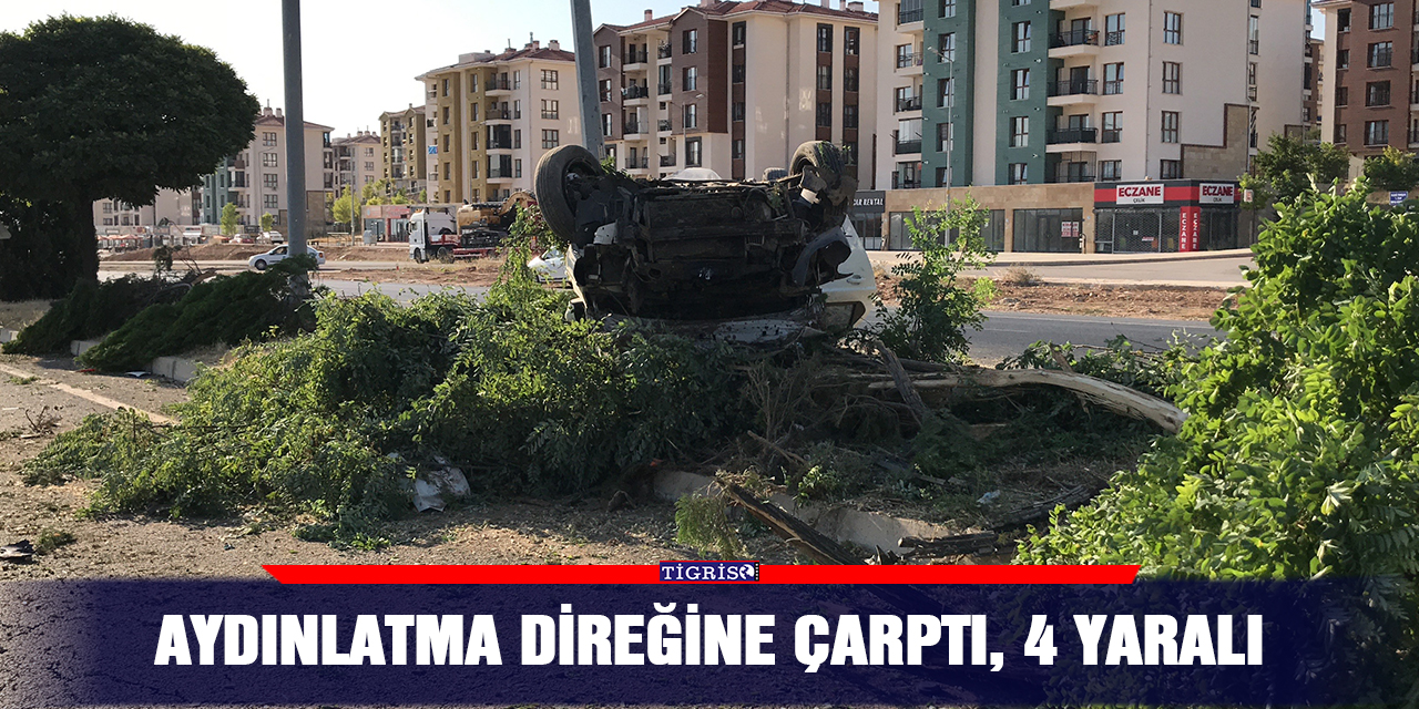Aydınlatma direğine çarptı, 4 yaralı
