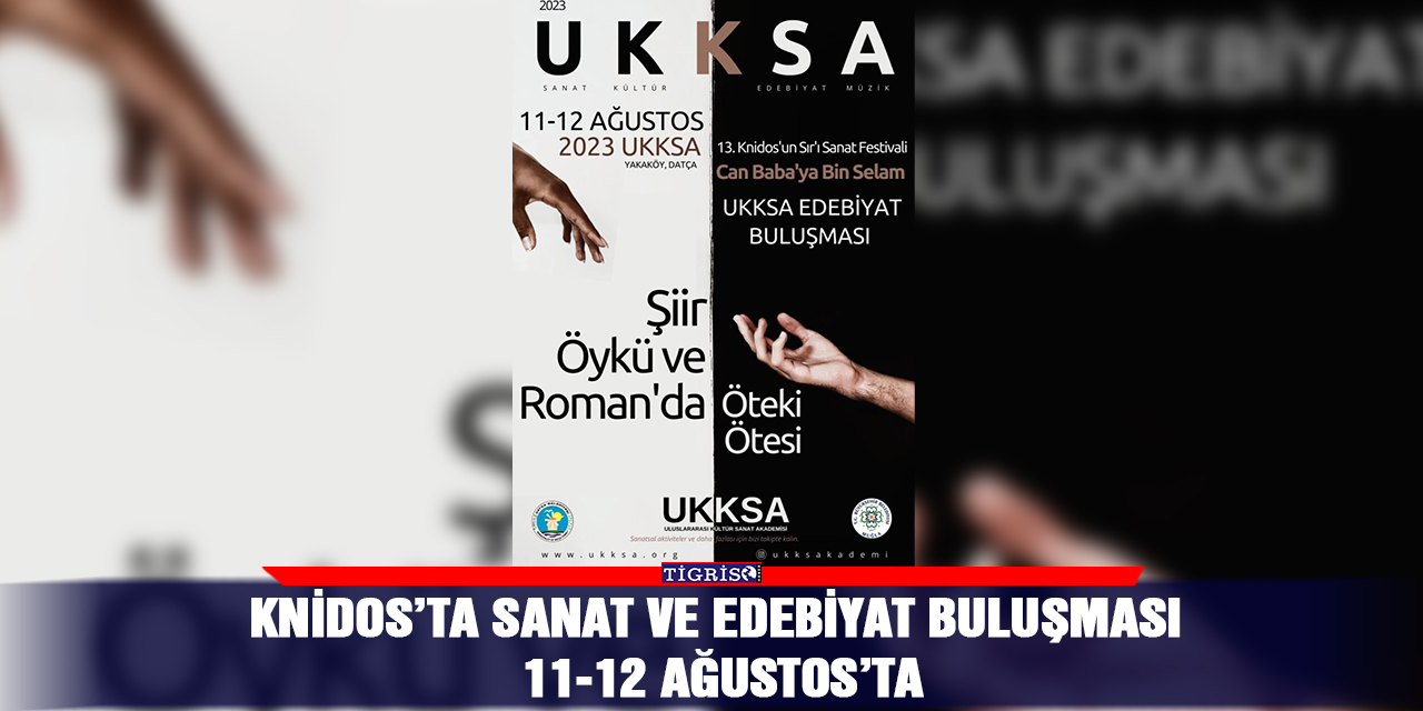 Knidos’ta sanat ve edebiyat buluşması 11-12 Ağustos’ta