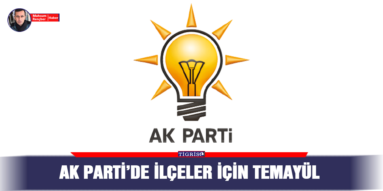 AK Parti’de ilçeler için temayül