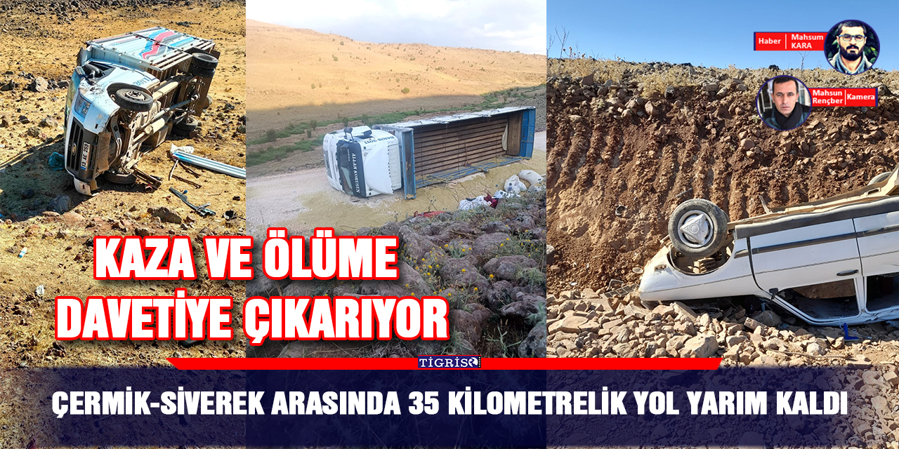 VİDEO - Çermik-Siverek arasında 35 kilometrelik yol yarım kaldı