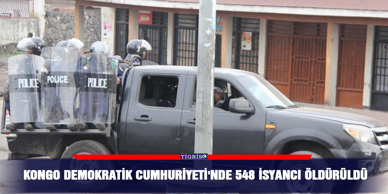 Kongo Demokratik Cumhuriyeti'nde 548 isyancı öldürüldü