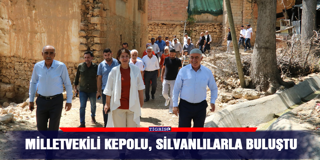 Milletvekili Kepolu, Silvanlılarla buluştu