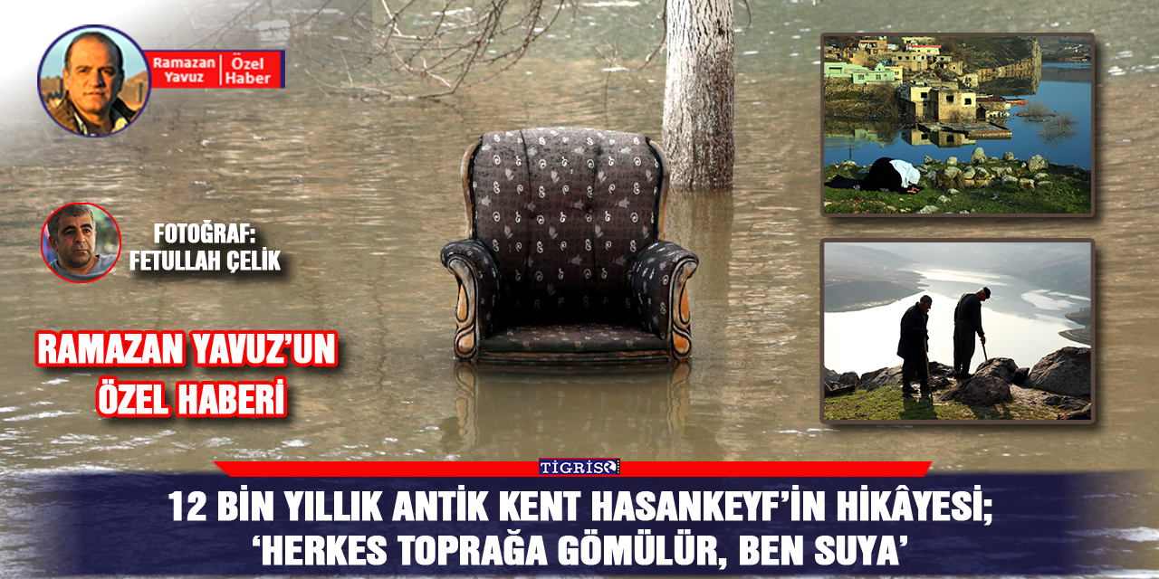 VİDEO - 12 bin yıllık antik kent Hasankeyf’in hikâyesi