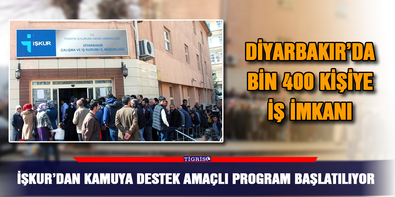 İŞKUR’dan kamuya destek amaçlı program başlatılıyor