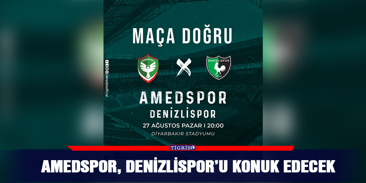Amedspor, Denizlispor’u konuk edecek
