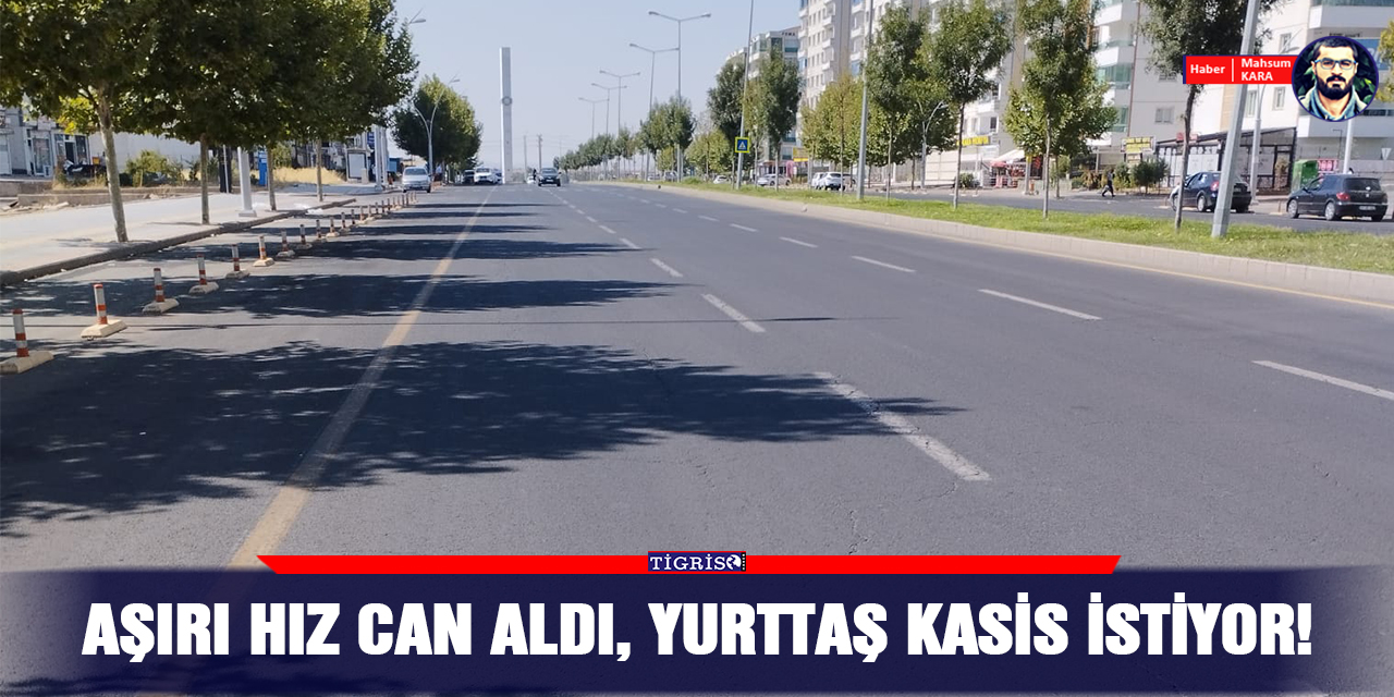 VİDEO - Aşırı hız can aldı, yurttaş kasis istiyor!