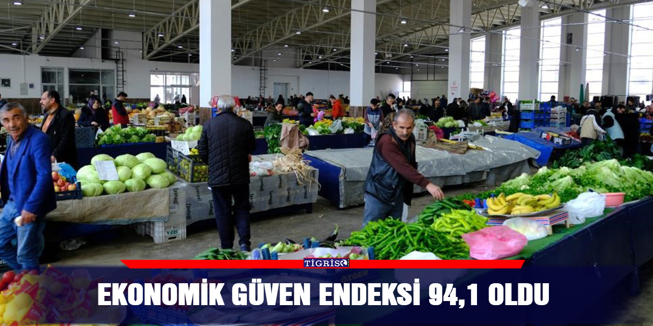 Ekonomik güven endeksi 94,1 oldu