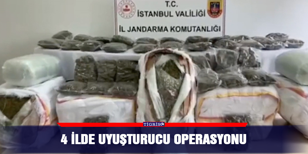 4 ilde uyuşturucu operasyonu