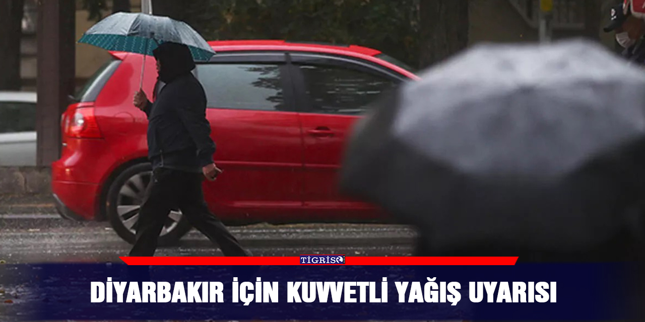 Meteoroloji'den Diyarbakır ve 9 il için uyarı