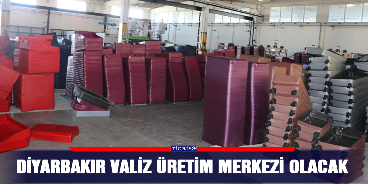 Diyarbakır valiz üretim merkezi olacak